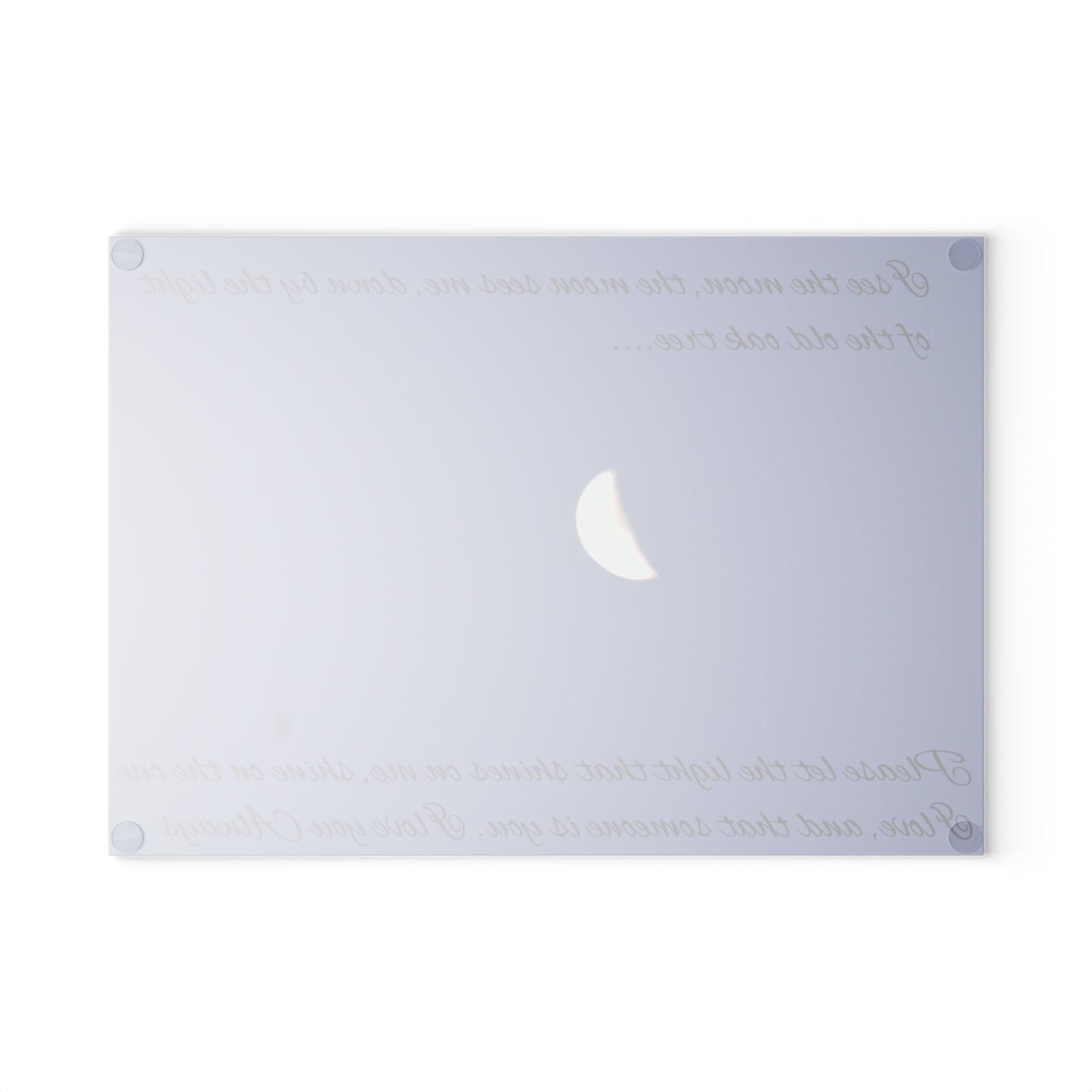 "I see the moon, the moon sees me....I love you" Glass Cutting Board